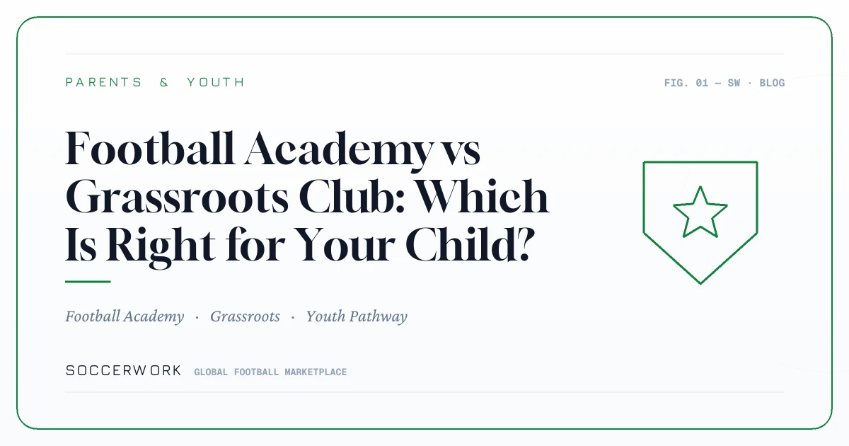 Football Academy vs Grassroots Club: Which Is Right for Your Child?