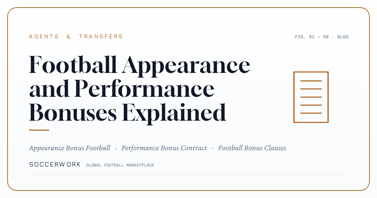 Football Appearance and Performance Bonuses Explained
