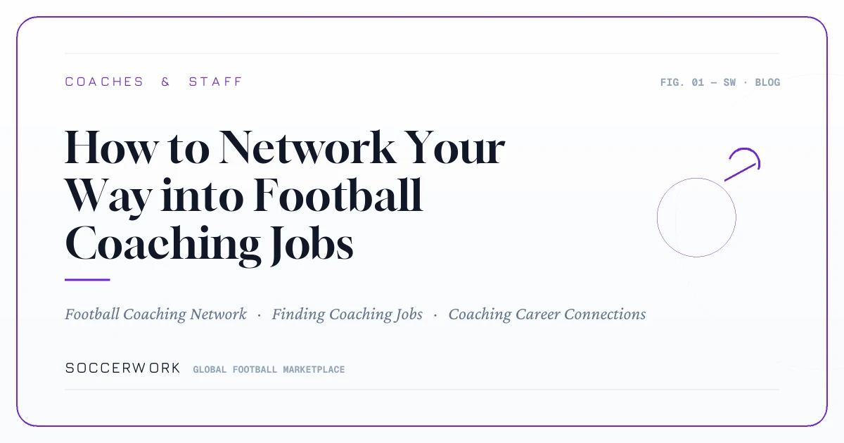 How to Network Your Way into Football Coaching Jobs