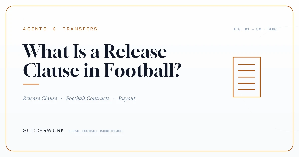 What Is a Release Clause in Football?